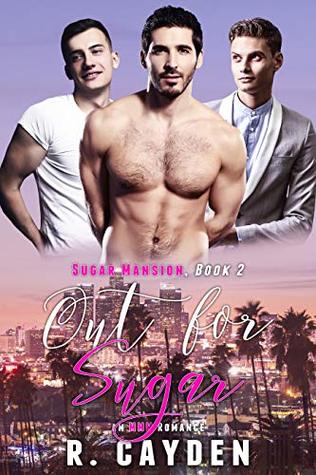 Out for Sugar (Sugar Mansion, #2)