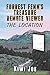 Forrest Fenn's Treasure Remote Viewed: The Location (Kiwi Joe's Remote Viewed Series Book 2)