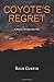 Coyote's Regret (Manny Rivera #8)