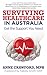 Surviving Healthcare in Australia: Get the Support You Need