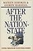After the Nation State: Citizens, Tribalism and the New World Disorder