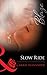 Slow Ride