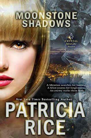 Moonstone Shadows (Crystal Magic Book 7)