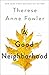 A Good Neighborhood