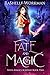 Fate and Magic (Seven Magic...