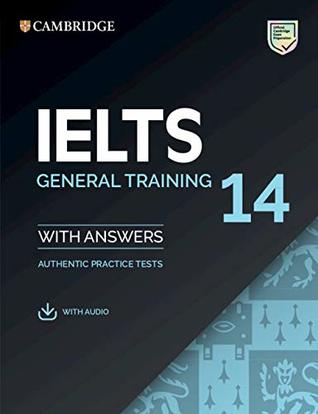 Cambridge IELTS 14 General Training (2019)