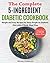 The Complete 5-Ingredient Diabetic Cookbook by Wesley Robinson