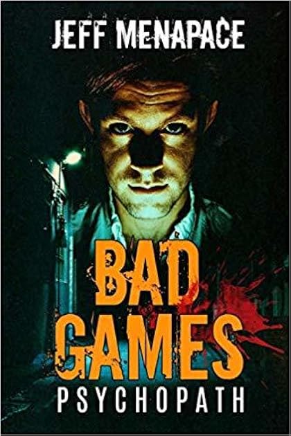 Psychopath (Bad Games #5)