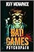 Psychopath (Bad Games #5)