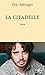 La Citadelle (French Edition)