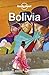 Lonely Planet Bolivia by Isabel Albiston