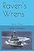 Raven's Wrens