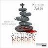 Achtsam morden by Karsten Dusse