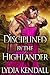 Disciplined by the Highlander