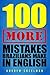 100 More Mistakes Brazilians Make in English by Andrew Creelman
