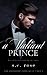 A Valiant Prince (The Poisoned Pawn Duet #2)