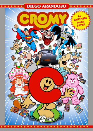 Cromy: La fantasía hecha papel