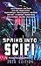 Spring Into SciFi: 2019 Edi...