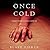 Once Cold (Riley Paige, #8)