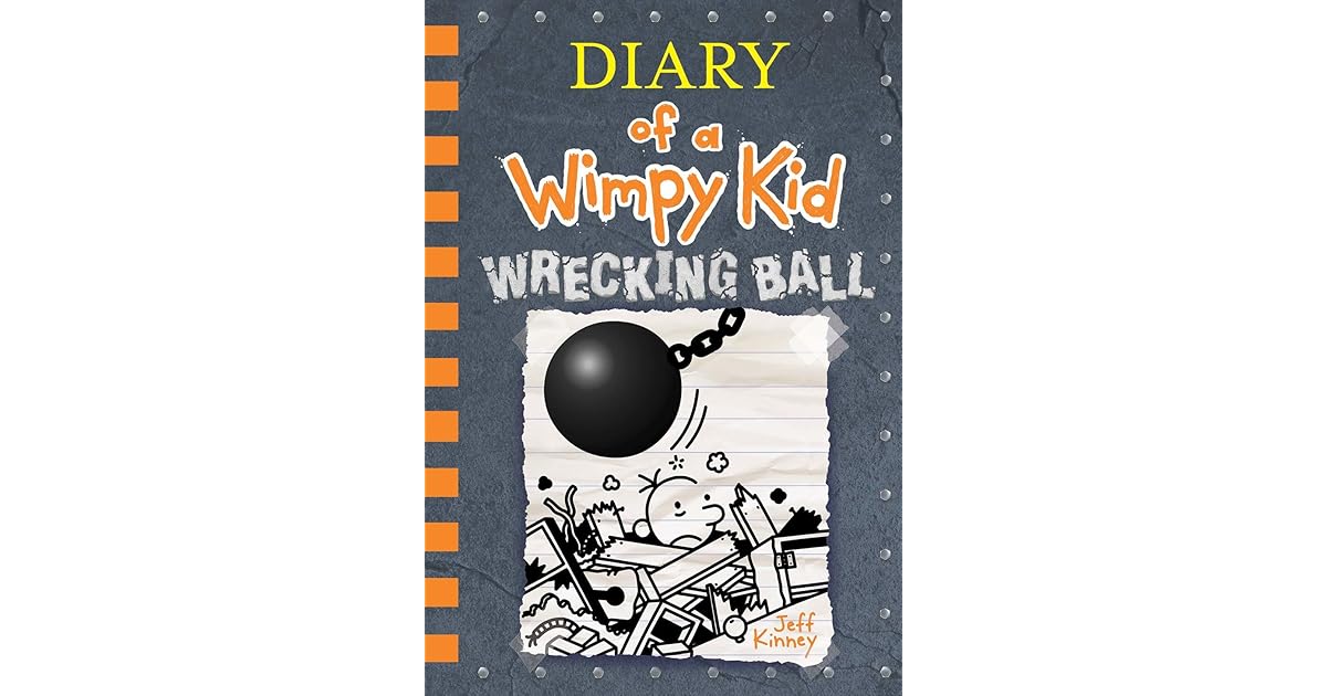 Wrecking Ball (Diary of a Wimpy Kid, 14) by Jeff Kinney