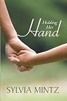 Holding Her Hand