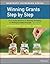 Winning Grants Step by Step: The Complete Workbook for Planning, Developing, and Writing Successful Proposals (The Jossey-Bass Nonprofit Guidebook Series)