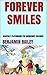 FOREVER SMILES by Benjamin Bailey