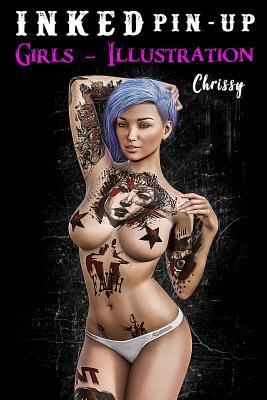 INKED PIN -UP GIRLS ILLUSTRATION: + CHRISSY + Notebook Diary Squared Inside