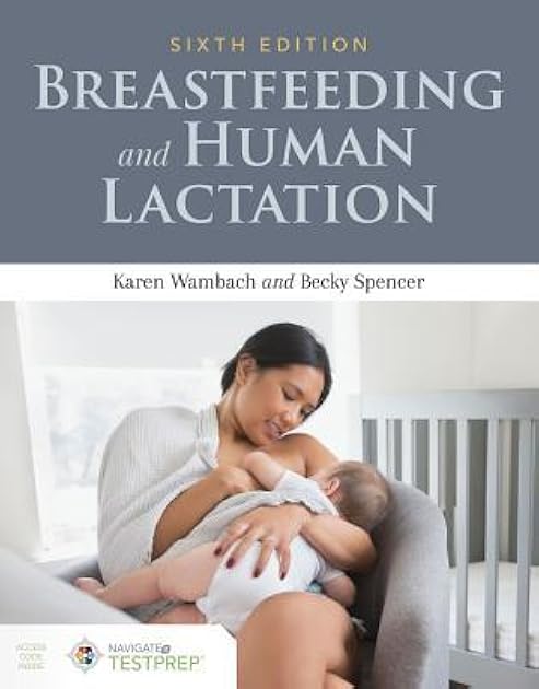 Breastfeeding and Human Lactation