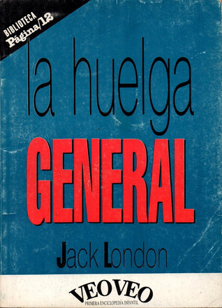 La huelga general (Biblioteca Página/12, #41)