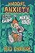 Hardcore Anxiety: A Graphic Guide to Punk Rock and Mental Health (Comix Journalism)