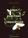 Nous habitons l'inquiétude