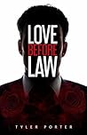 Love Before Law