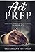 ACT Prep: Effective Preparatory Practices to Ace the ACT