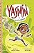 Yasmin la exploradora / Yasmin the Explorer (Spanish Edition)