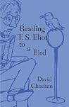 Reading T. S. Eli...