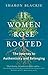 If Women Rose Rooted by Sharon Blackie If Women Rose Rooted by Sharon Blackie