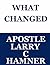 What Changed by Larry C. Hamner
