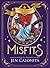 Misfits (Royal Academy Rebels, 1)