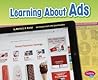 Learning About Ads (Media Literacy for Kids) Learning About Ads (Media Literacy for Kids)