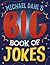 Michael Dahl's Big Book of Jokes