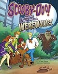 Scooby-Doo and the Truth Behind Werewolves
