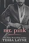 Mr. Pink by Tessa Layne