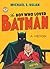 The Boy Who Loved Batman: A Memoir