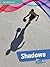 Shadows (Raintree Perspectives: Exploring Light)