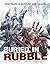 Buried in Rubble: True Stor...
