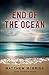 End of the Ocean