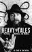 Heavy Tales as Lived by Jon Zazula by Jon Zazula Heavy Tales as Lived by Jon Zazula by Jon Zazula