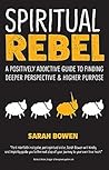 Spiritual Rebel: ...