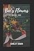 Bee's Flowers: Book One